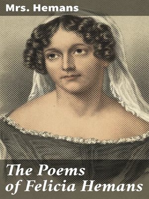 cover image of The Poems of Felicia Hemans